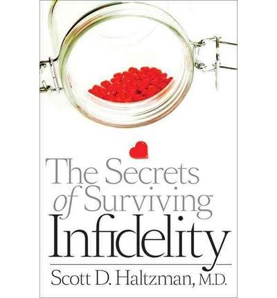 Secrets of Surviving Infidelity