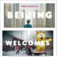 Beijing Welcomes You by Tom Socca