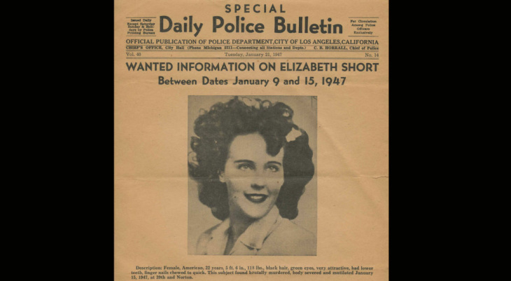 This Daily Bulletin from January 21,1947 seeks information in relation to the death of Elizabeth Short nicknamed "The Black Dahlia."