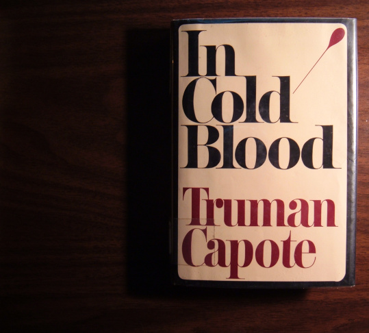 In Cold Blood by Truman Capote