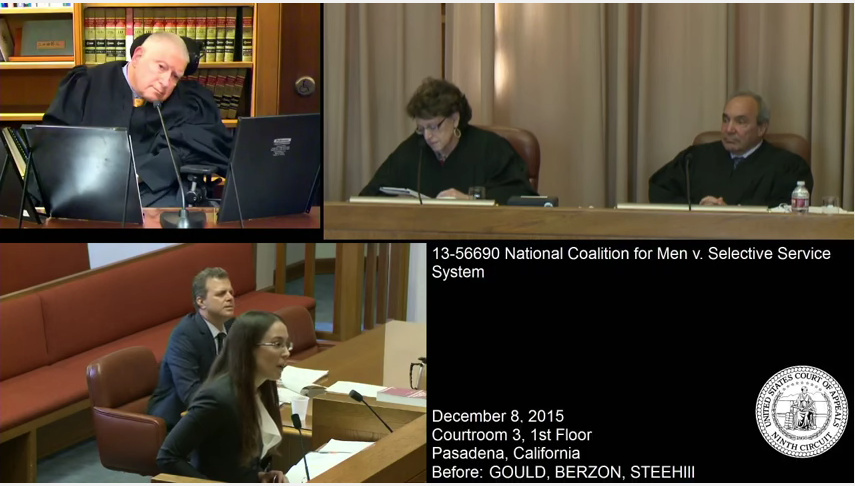 Screenshot of video taken during oral arguments in the appeal of National Coalition For Men v the Selective Service System. The hearing took place on Tuesday December 8th 2015 in Pasadena, Calif. (clockwise from top-left: Judge Ronald Gould, Judge Marsha Berzon, Judge George Steeh III, U.S. Attorney Sonia McNeil, and plaintiffs' attorney Marc Angelucci.)