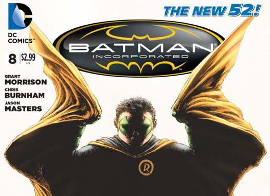 From the cover to Batman Incorporated #8.