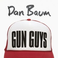 Gun Guys: A Road Trip