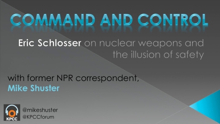 Command and Control: Nuclear weapons and the illusion of safety