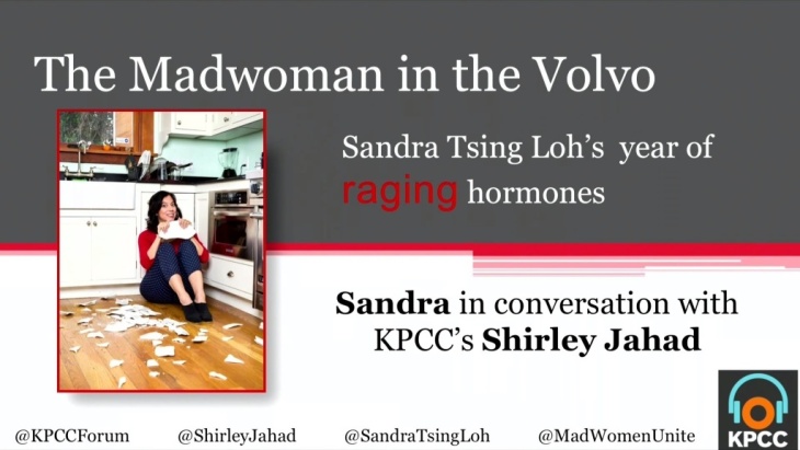 'The Madwoman in the Volvo': Sandra Tsing Loh's year of raging hormones