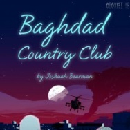 The Baghdad Country Club by Josh Bearman