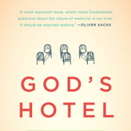 "God's Hotel" by Victoria Sweet