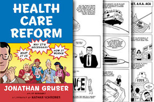 Jonathan Gruber, "Health Care Reform"