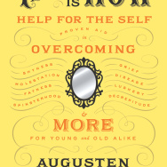 Augusten Burroughs book called "This is How"