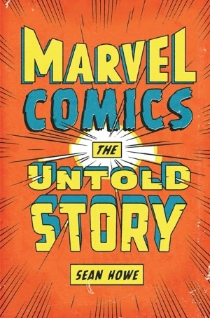 'Marvel Comics: The Untold Story'