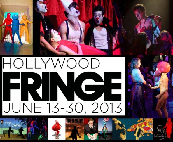 The 2013 Hollywood Fringe Festival