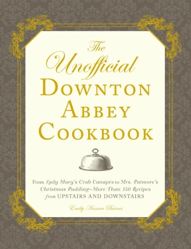Downton Abbey Cookbook