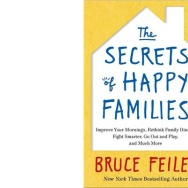 The Secrets of Happy Families