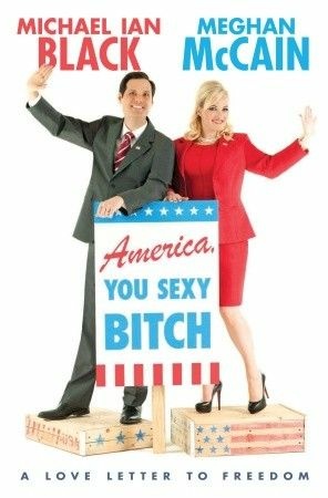 "America, You Sexy Bitch: A Love Letter to Freedom"