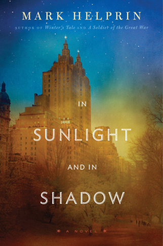 Mark Helprin's book "In Sunlight And In Shadow."