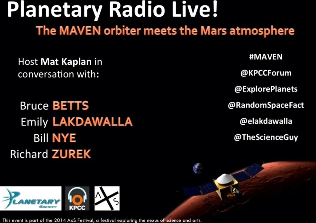 Planetary Radio Live: MAVEN orbiter meets the Mars atmosphere MAVEN, a new Mars orbiter just entered the upper atmosphere of the Red Planet, and we were there to watch the whole thing!