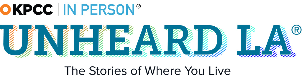 Unheard LA - the stories of where you live