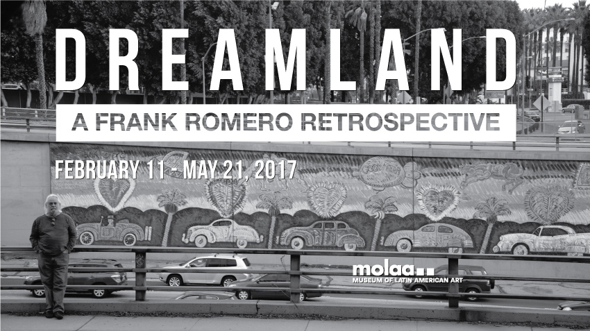 Dreamland: A Frank Romero Retrospective