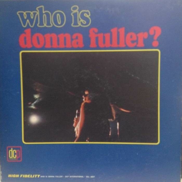 Donna Fuller Donna Fuller's second album, from 1964