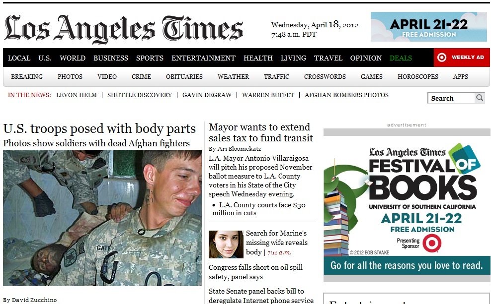A screenshot of the Los Angeles Times' homepage this morning. The Times published two controversially graphic photos of U.S. soldiers posing with Afghan corpses, against the U.S. military's wishes. A screenshot of the Los Angeles Times' homepage this morning. The Times published two controversially graphic photos of U.S. soldiers posing with Afghan corpses, against the U.S. military's wishes.