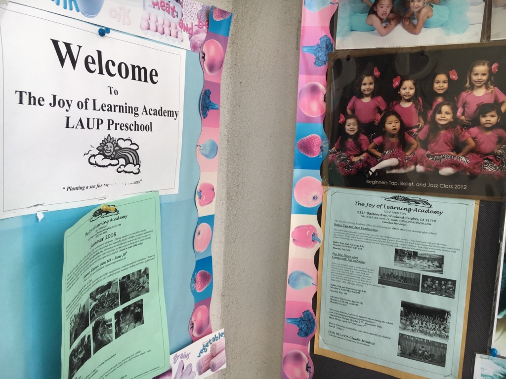 Joy of Learning Academy An advertisement outside the Joy of Learning Academy in Rowland Heights. It's one of about 70 private family child care providers in LA County that is losing LAUP funding this month.