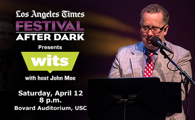 Wits- Los Angeles Times Festival of Books' Festival After Dark