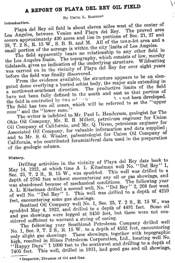 A report on the Playa del Rey Oil Field A 1931 report from the state Division of Oil and Gas about the discovery of oil at Playa del Rey.