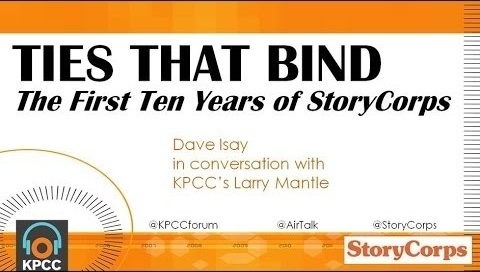 Ties That Bind: The First 10 Years of StoryCorps